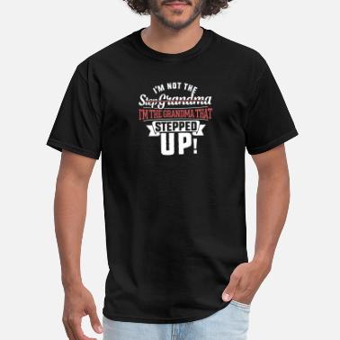 Stepgrandma T-Shirts | Unique Designs 
